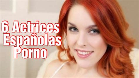 xxx actrices porno españolas|Actrices Porno Españolas XXX 